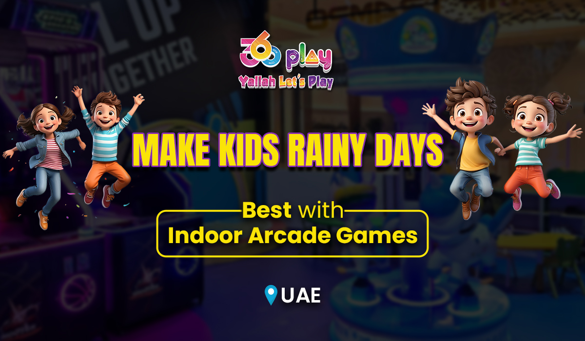 Indoor Arcade Games UAE - Turn Rainy Day into Fun Day